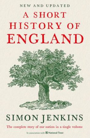 A Short History of England by Simon Jenkins