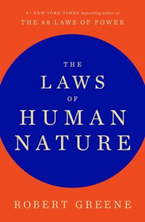 The Laws of Human Nature by Robert Greene