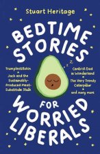 Bedtime Stories For Worried Liberals