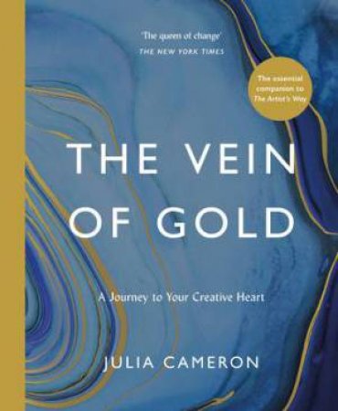 The Vein Of Gold by Julia Cameron