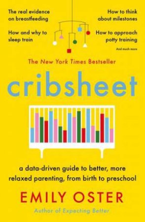 Cribsheet by Emily Oster