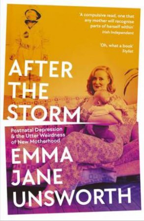 After The Storm by Emma Jane Unsworth