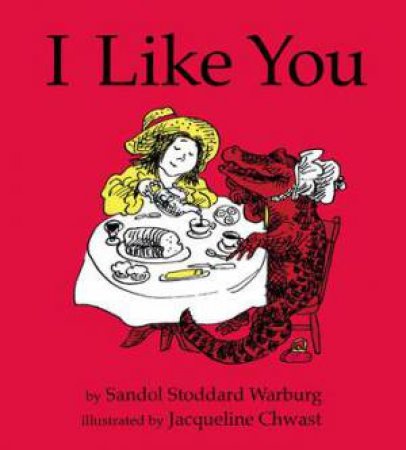 I Like You by Sandol Stoddard Warburg