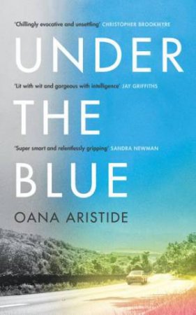Under The Blue by Oana Aristide