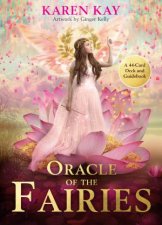 Oracle Of The Fairies A 44Card Deck And Guidebook