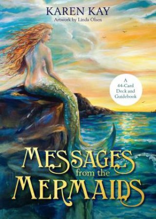 Messages From The Mermaids by Karen Kay