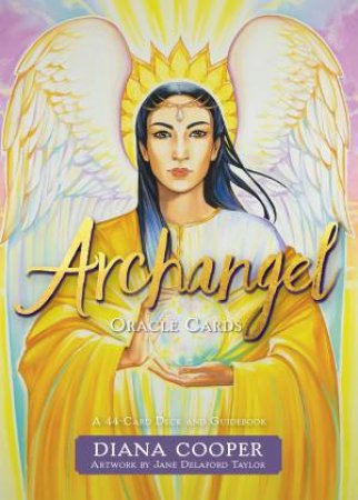Archangel Oracle Cards by Diana Cooper & Jane Delaford Taylor