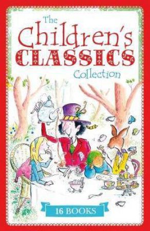 The Children's Classics Collection by Various