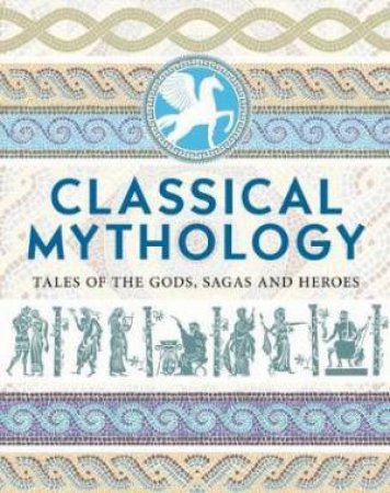 Classical Mythology by Various