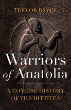 Warriors Of Anatolia