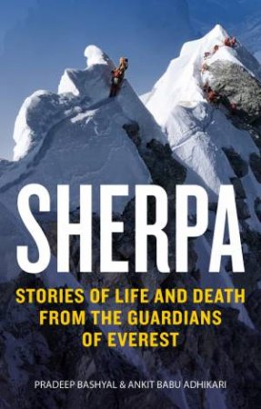 Sherpa by Ankit Babu Adhikari & Pradeep Bashyal