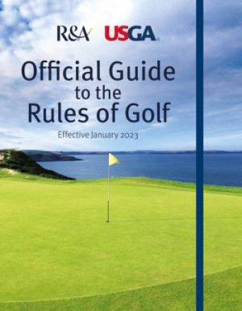 Official Guide To The Rules Of Golf by Various