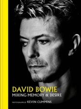 David Bowie Mixing Memory  Desire