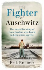 The Fighter of Auschwitz