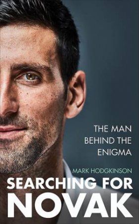 Searching for Novak by Mark Hodgkinson