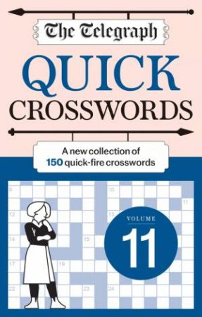 The Telegraph Quick Crossword 11 by Telegraph Media Group Ltd