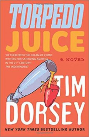 Torpedo Juice by Tim Dorsey