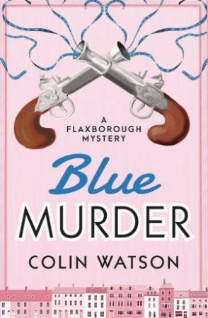 Blue Murder by Colin Watson