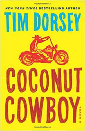 Coconut Cowboy by Tim Dorsey