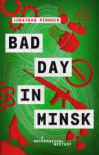 Bad Day In Minsk