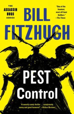 Pest Control by Bill Fitzhugh