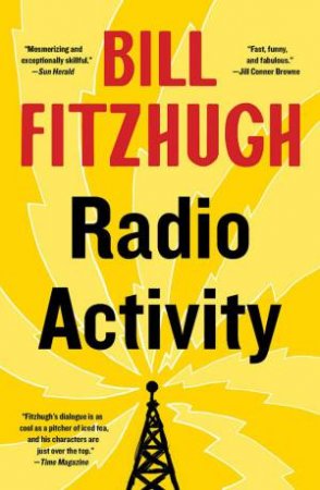 Radio Activity by Bill Fitzhugh