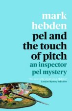 Pel And The Touch Of Pitch