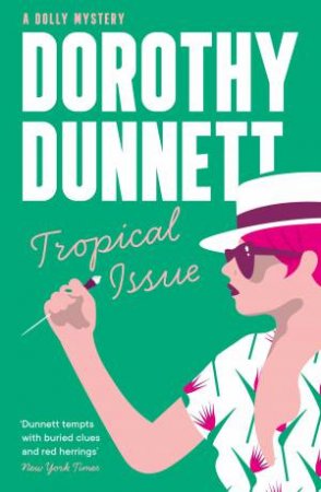 Tropical Issue (Book 1, A Dolly Mystery) by DOROTHY DUNNETT