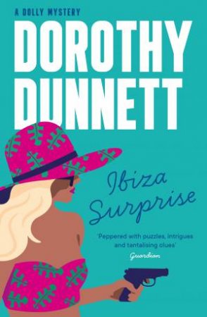 Ibiza Surprise (Book 3, A Dolly Mystery) by DOROTHY DUNNETT