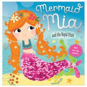 Mermaid Mia And The Royal Visit