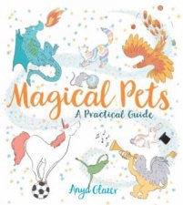 Magical Pets A Practical Guide