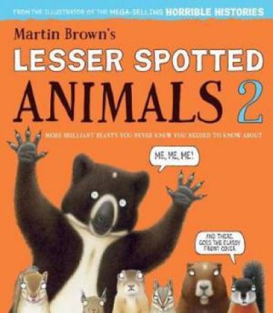 Lesser Spotted Animals 2 by Martin Brown