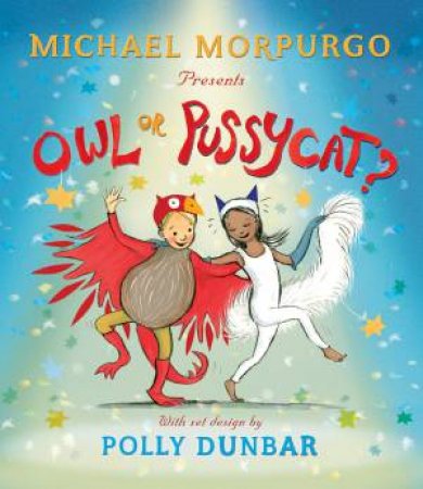 Owl Or Pussycat? by Michael Morpurgo