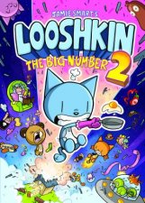 The Phoenix Presents Looshkin The Big Number 2