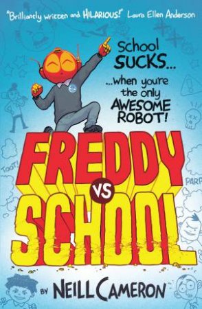 Freddy Vs School by Neill Cameron
