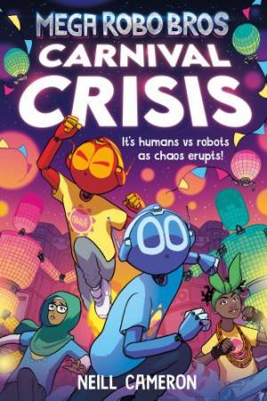 Carnival Crisis by Neill Cameron