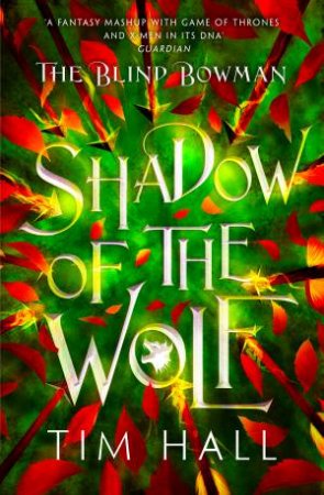 Shadow Of The Wolf by T.K. Hall