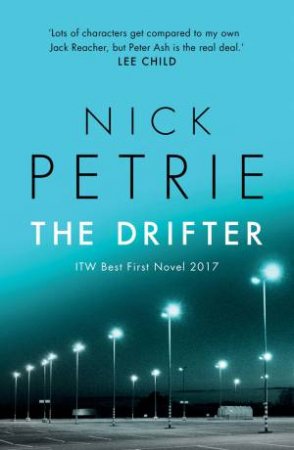 The Drifter by Nick Petrie