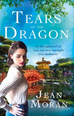 Tears Of The Dragon by Jean Moran