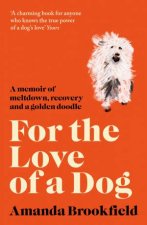 For The Love Of A Dog