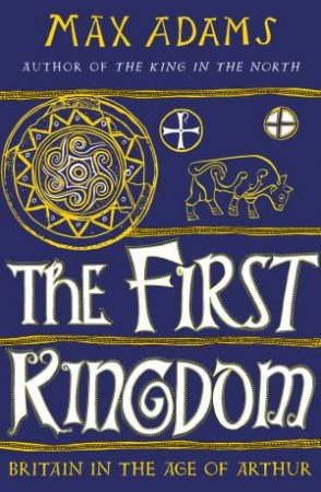 The First Kingdom