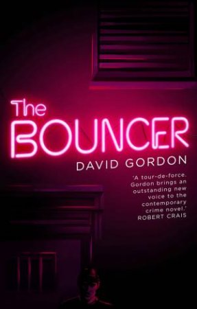 The Bouncer by David Gordon