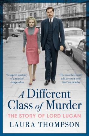 A Different Class Of Murder by Laura Thompson