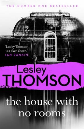 The House With No Rooms by Lesley Thomson