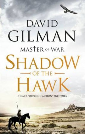 Shadow Of The Hawk by David Gilman