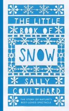 The Little Book Of Snow