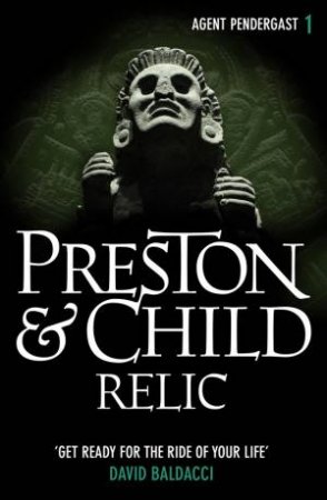 Relic by Preston and Child
