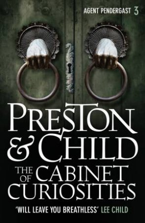 The Cabinet Of Curiosities by Preston and Child