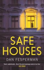 Safe Houses