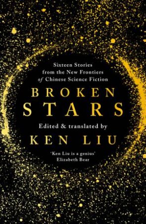 Broken Stars by Ken Liu